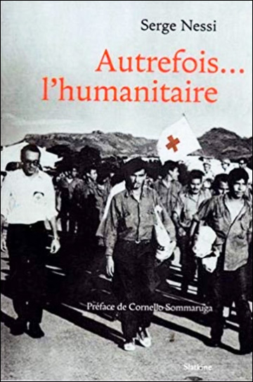 Autrefois... l'humanitaire