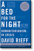 A Bed for the Night - Humanitarianism in Crisis