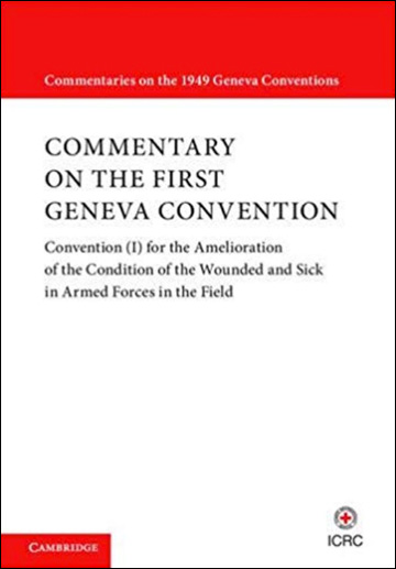 Commentary to the Geneva Conventions of August 12, 1949