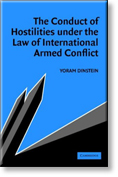 The Conduct of Hostilities under the Law of International Armed Conflict