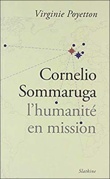 Cornelio Sommaruga, l'humanité en mission