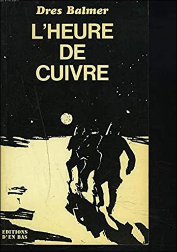 L'heure de cuivre