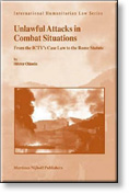 Unlawful Attacks in Combat Situations